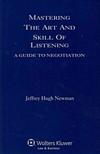 Mastering and Art and Skill of Listening (Paperback)