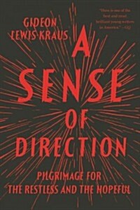[중고] A Sense of Direction: Pilgrimage for the Restless and the Hopeful (Paperback)