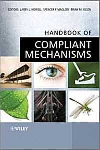 Handbook of Compliant Mechanisms (Hardcover)