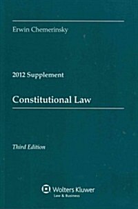 Constitutional Law 2012 Supplement (Paperback)