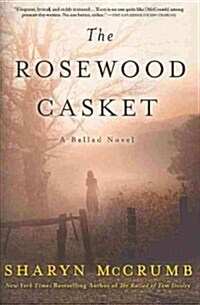 The Rosewood Casket: A Ballad Novel (Paperback)
