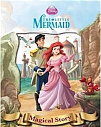 [중고] Disney Little Mermaid Magical Story (Hardcover)