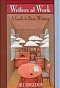 [중고] Writers at Work : A Guide to Basic Writing (Paperback)