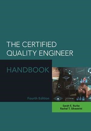 The Certified Quality Engineer Handbook