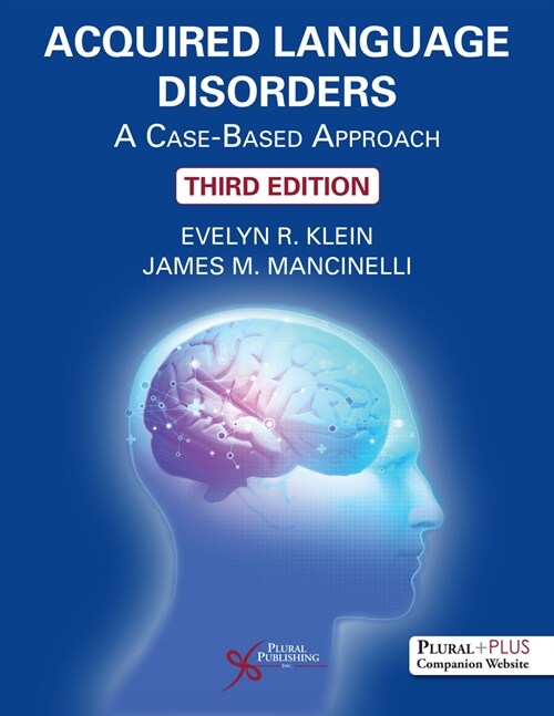 Acquired Language Disorders: A Case-Based Approach (Paperback, 3)