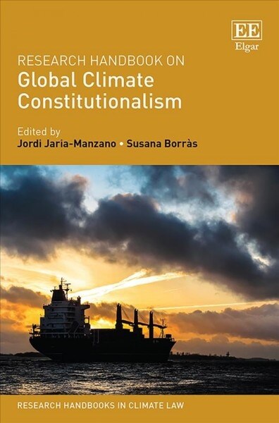 Research Handbook on Global Climate Constitutionalism (Hardcover)