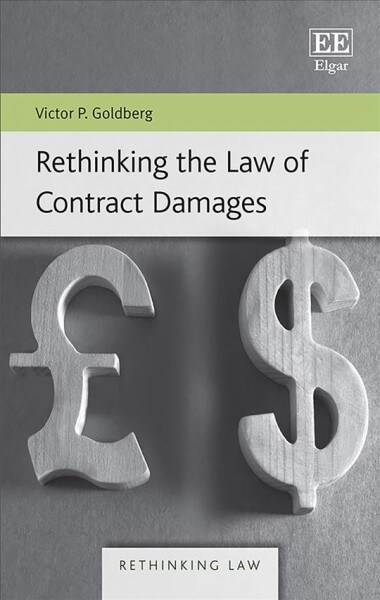 Rethinking the Law of Contract Damages (Hardcover)