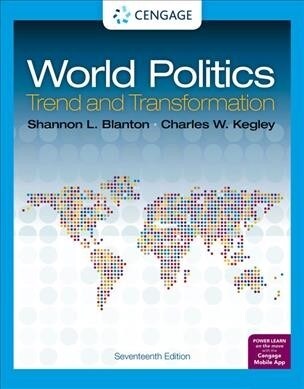 World Politics: Trend and Transformation (Paperback, 17)