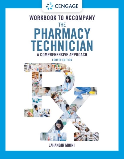 Student Workbook for Moinis the Pharmacy Technician: A Comprehensive Approach (Paperback, 4)