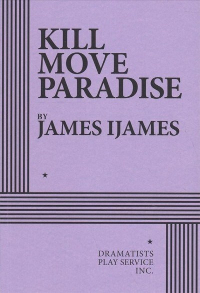 Kill Move Paradise (Paperback)