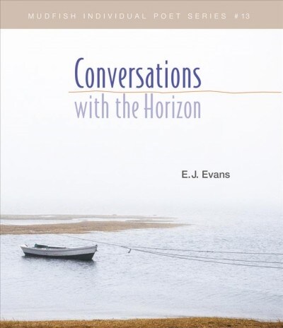 Conversations With the Horizon (Paperback)
