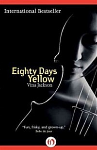 Eighty Days Yellow (Paperback)