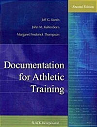 Documentation for Athletic Training (Paperback, 2)