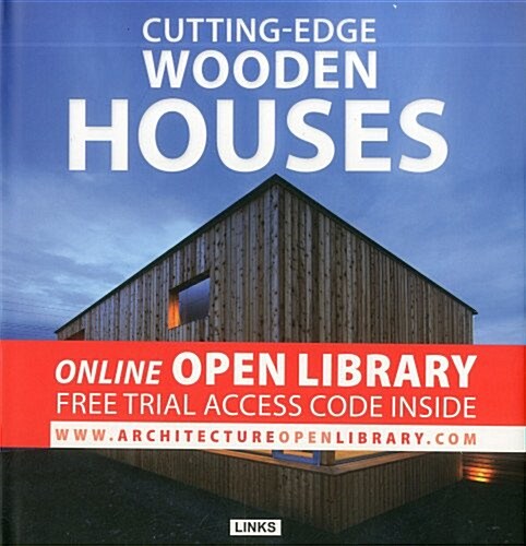 Cutting Edge Wooden Houses (Hardcover)