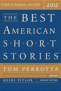 [중고] The Best American Short Stories 2012 (Paperback, 2012)