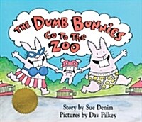 The Dumb Bunnies Go to the Zoo (School & Library)