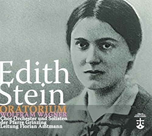 Edith Stein Oratorium, 1 Audio-CD (CD-Audio)