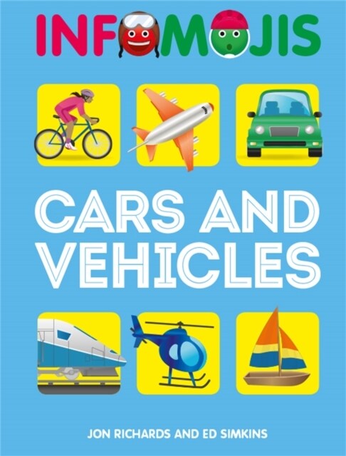 Infomojis: Cars and Vehicles (Paperback)