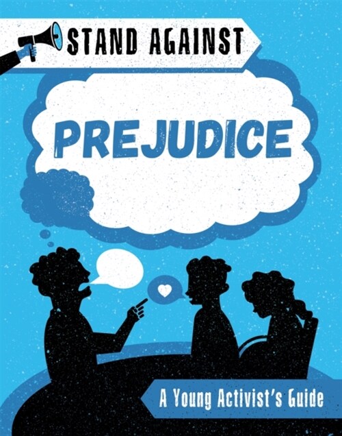 Stand Against: Prejudice (Paperback)
