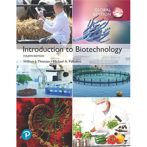 Introduction to Biotechnology, Global Edition (Paperback, 4 ed)