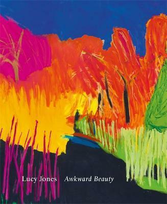 Awkward Beauty : The Art of Lucy Jones (Hardcover)