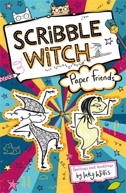 Scribble Witch: Paper Friends : Book 3 (Paperback)