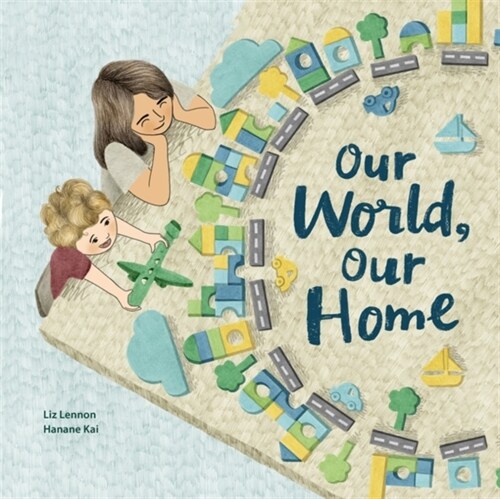 Our World, Our Home (Hardcover)