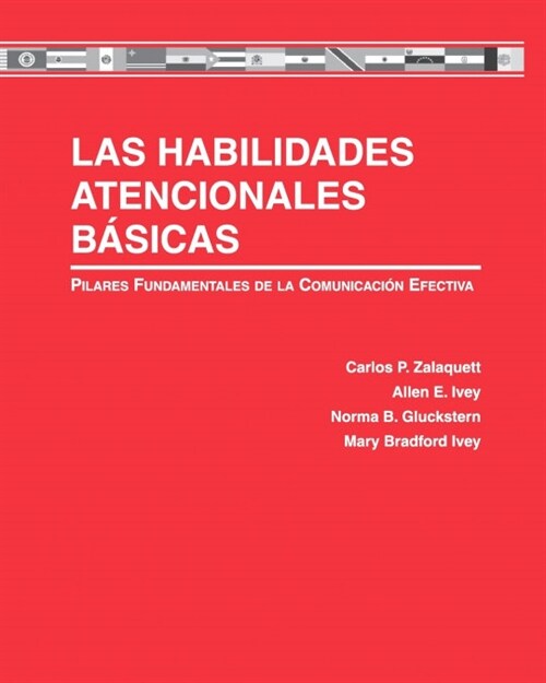 Las Habilidades Atencionales B?icas: Pilares Fundamentales de la Comunicaci? Efectiva (Paperback)