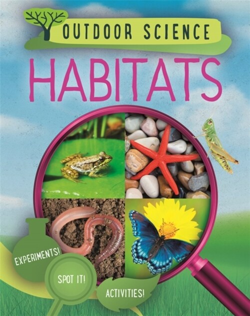 Outdoor Science: Habitats (Paperback)