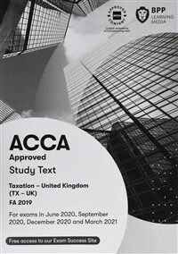 ACCA Taxation FA2019 : Study Text (Paperback)