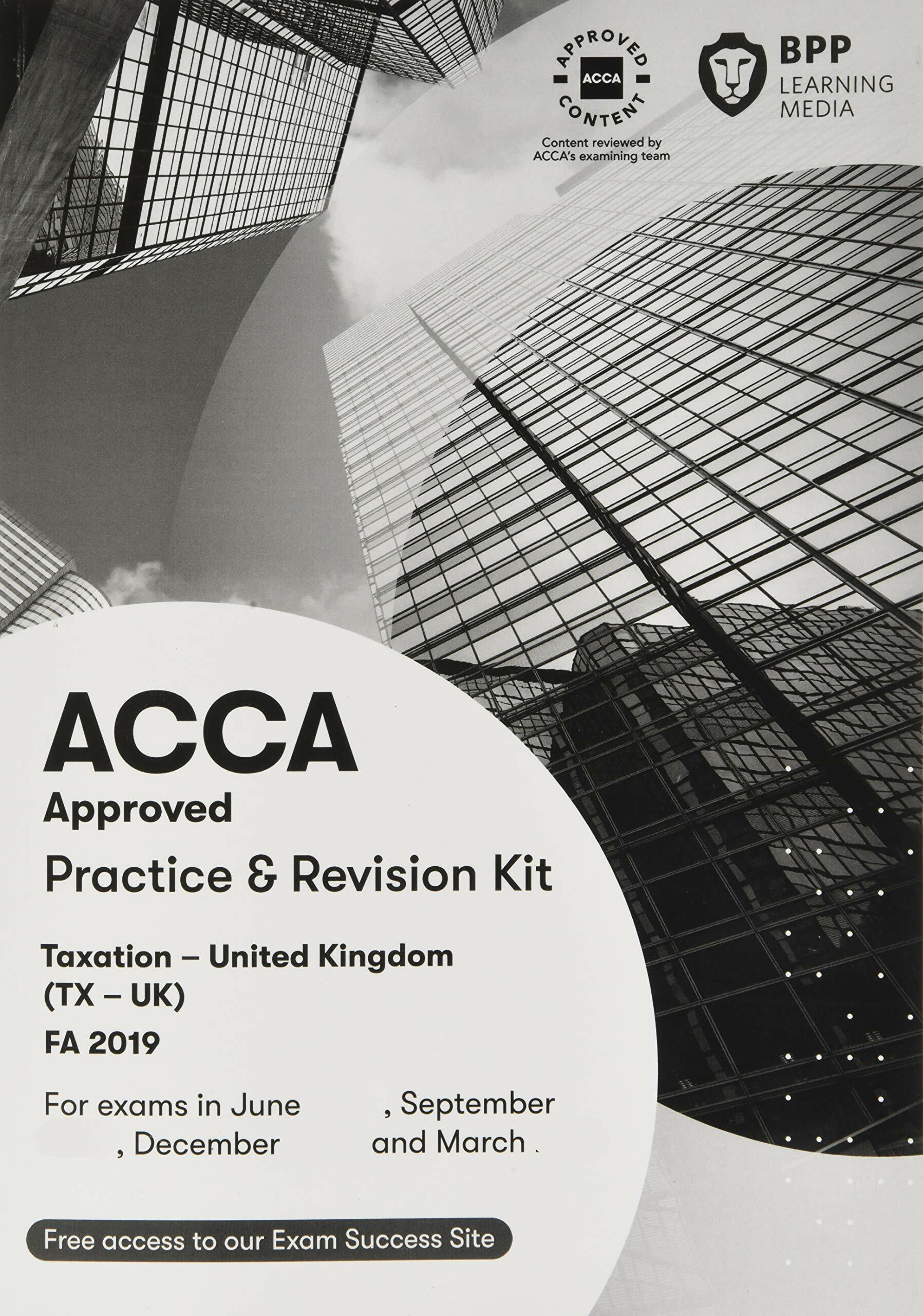 ACCA Taxation FA2019 : Practice and Revision Kit (Paperback)