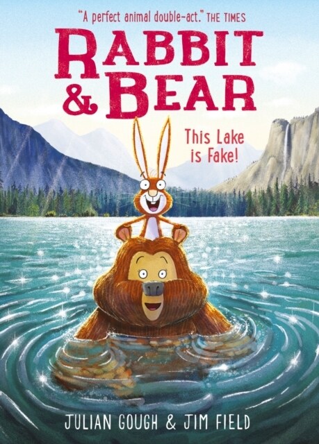 Rabbit and Bear: This Lake is Fake! : Book 6 (Paperback)