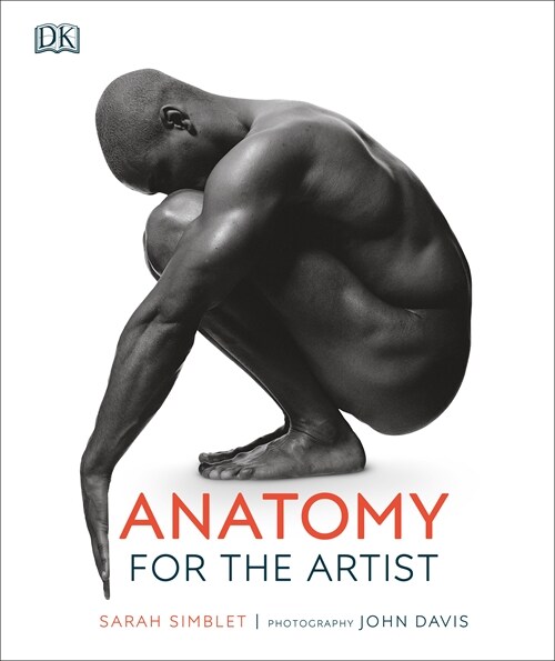 Anatomy for the Artist (Hardcover)