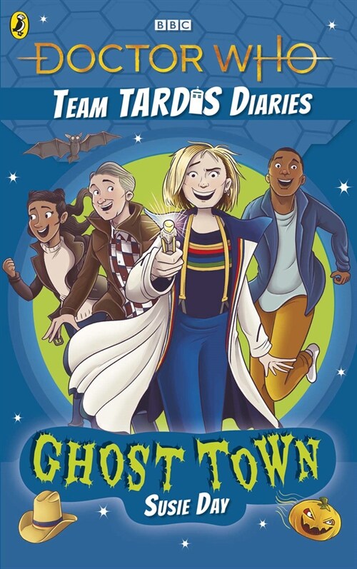 Doctor Who: Ghost Town : The Team TARDIS Diaries, Volume 2 (Paperback)