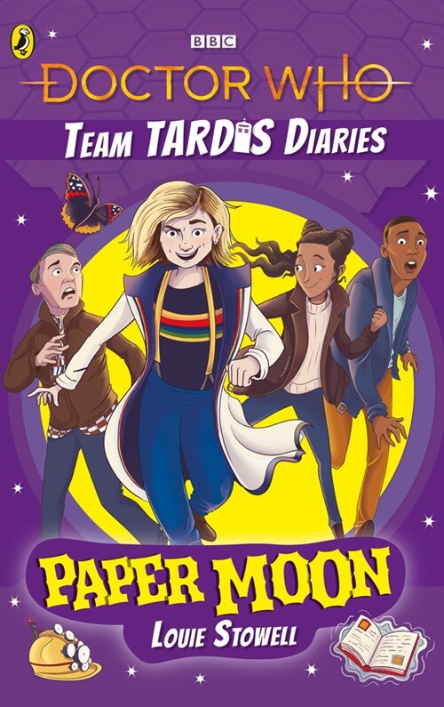 Doctor Who: Paper Moon : The Team TARDIS Diaries, Volume 1 (Paperback)