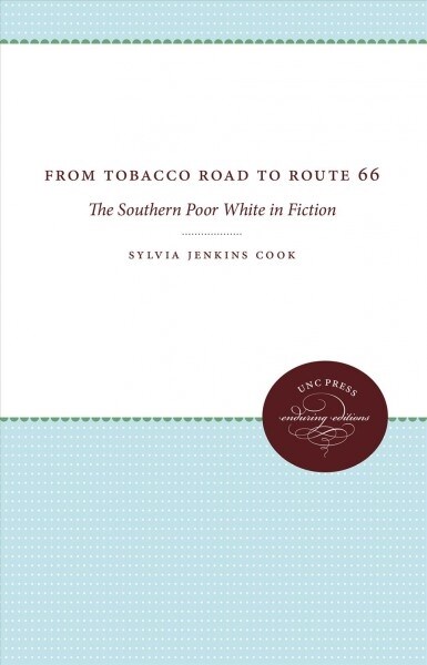 FROM TOBACCO ROAD TO ROUTE 66 (Hardcover)