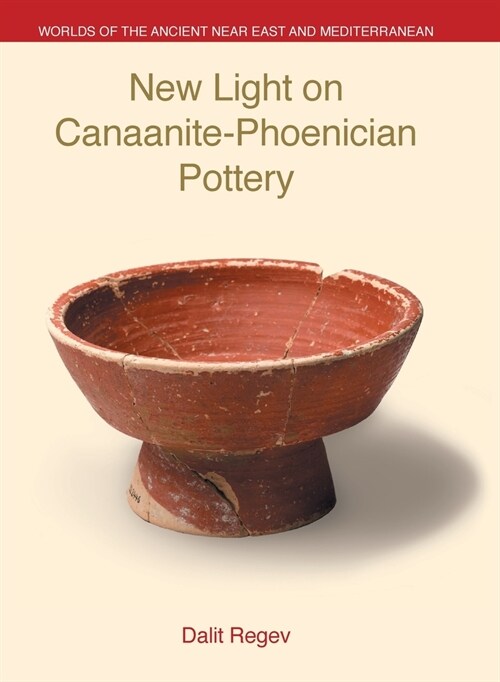 New Light on Canaanite-Phoenician Pottery (Hardcover)