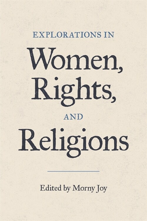 Explorations in Women, Rights, and Religions (Paperback)
