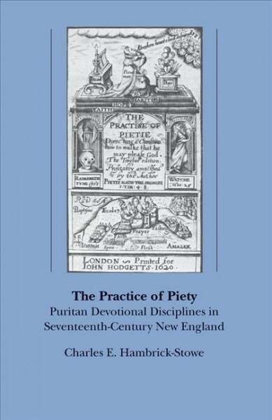 THE PRACTICE OF PIETY (Hardcover)