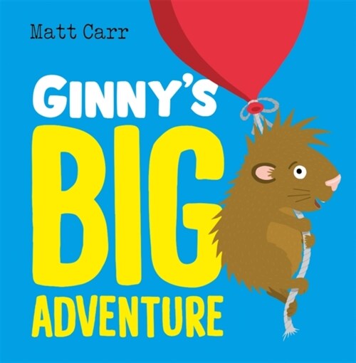 Ginnys Big Adventure (Hardcover)