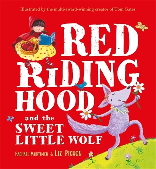 Red Riding Hood and the Sweet Little Wolf (Paperback)