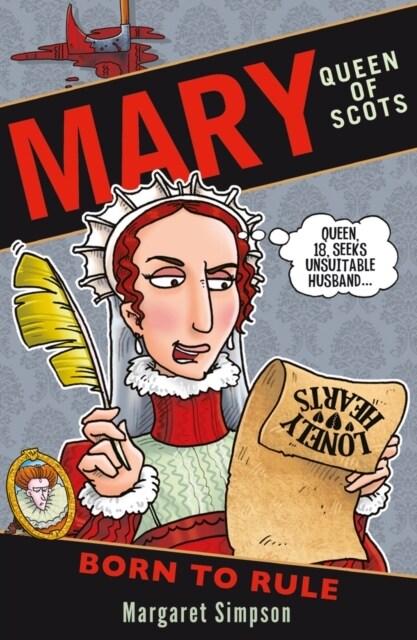 Mary Queen of Scots: Born to Rule (Paperback)