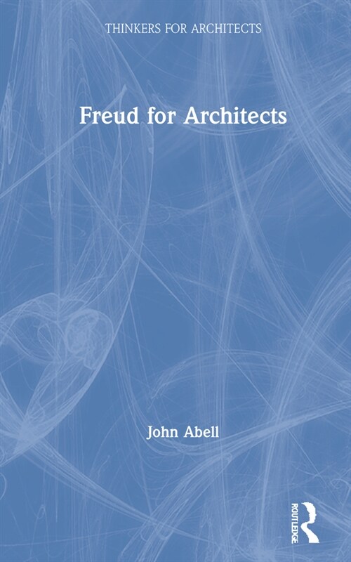 Freud for Architects (Hardcover)