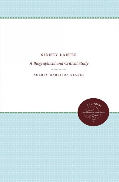 SIDNEY LANIER (Hardcover)