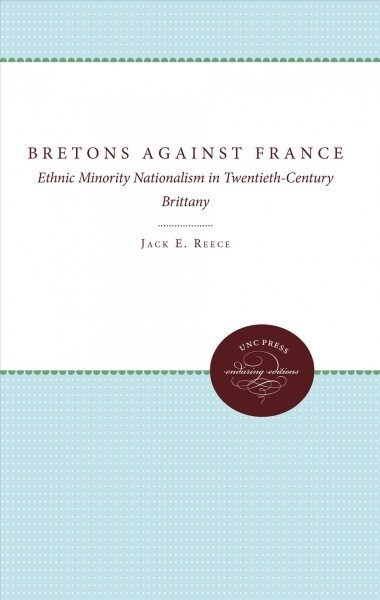 THE BRETONS AGAINST FRANCE (Hardcover)