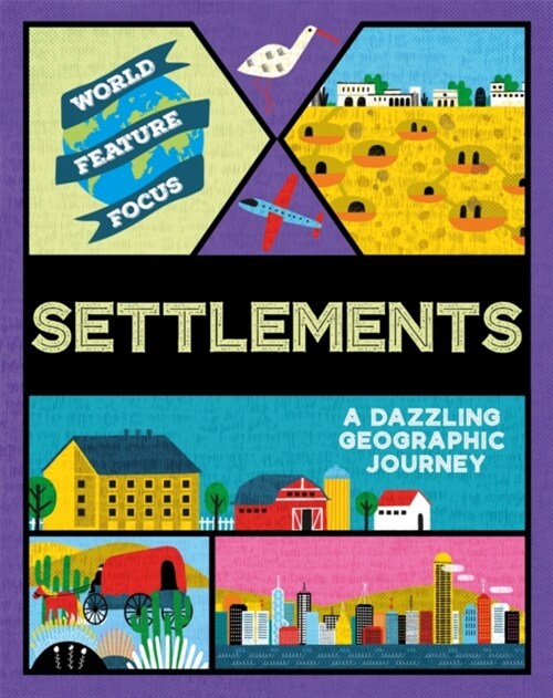 World Feature Focus: Settlements (Paperback)