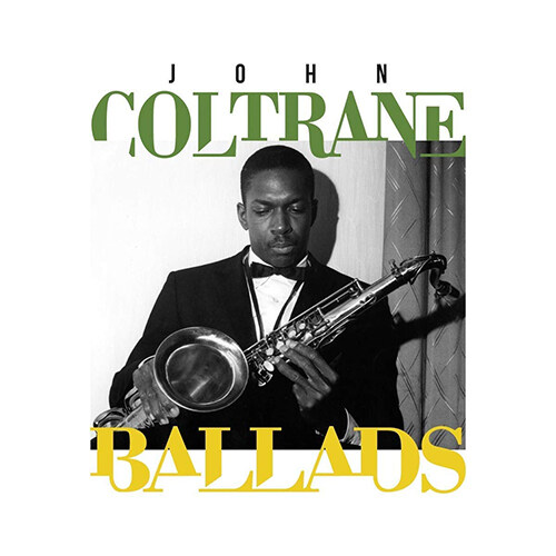 [수입] John Coltrane - Ballads [180g 2LP] [Limited Edition]