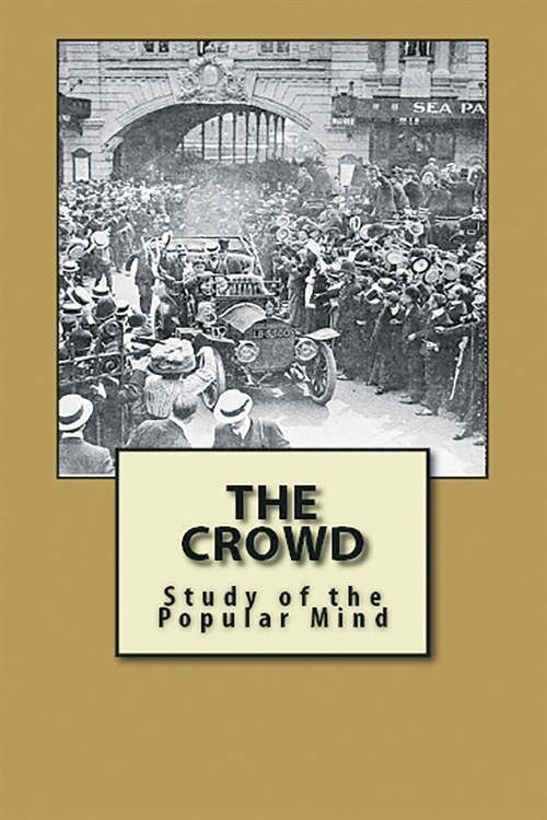 The Crowd (Paperback)