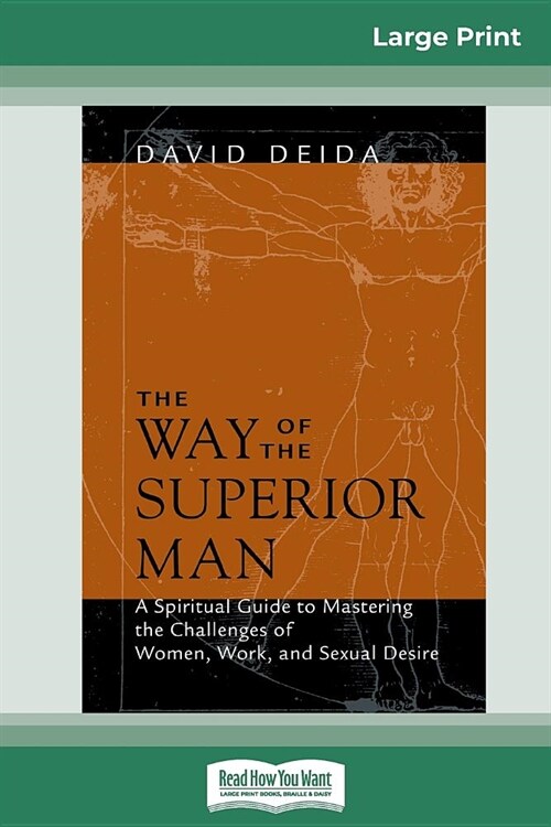 The Way of the Superior Man (16pt Large Print Edition) (Paperback)