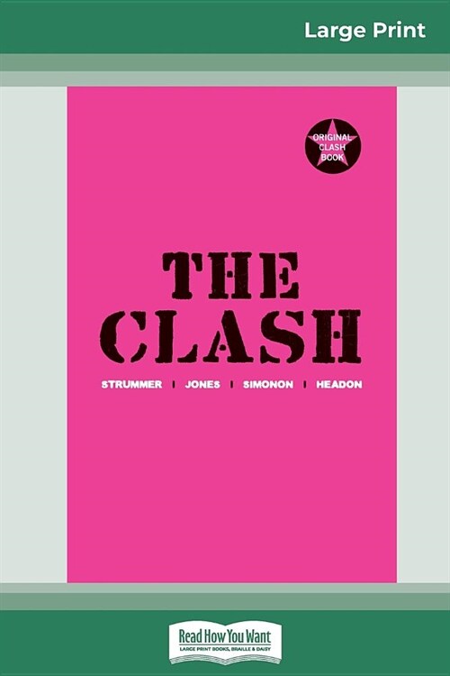 The Clash (16pt Large Edition) (Paperback)